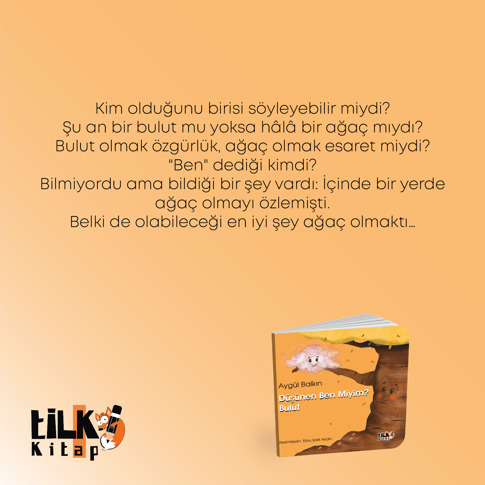 Düşünen Ben miyim? Bulut