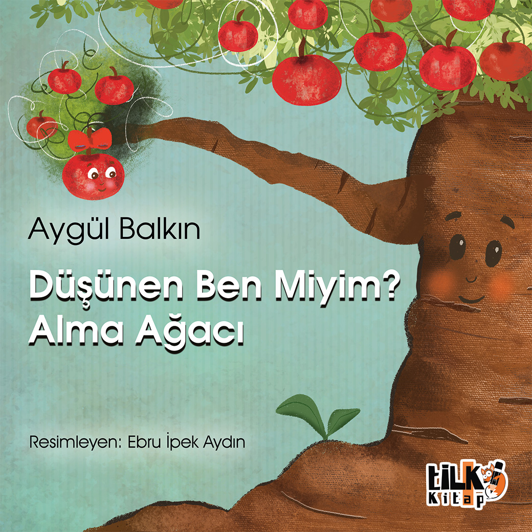 Düşünen Ben miyim? Alma Ağacı