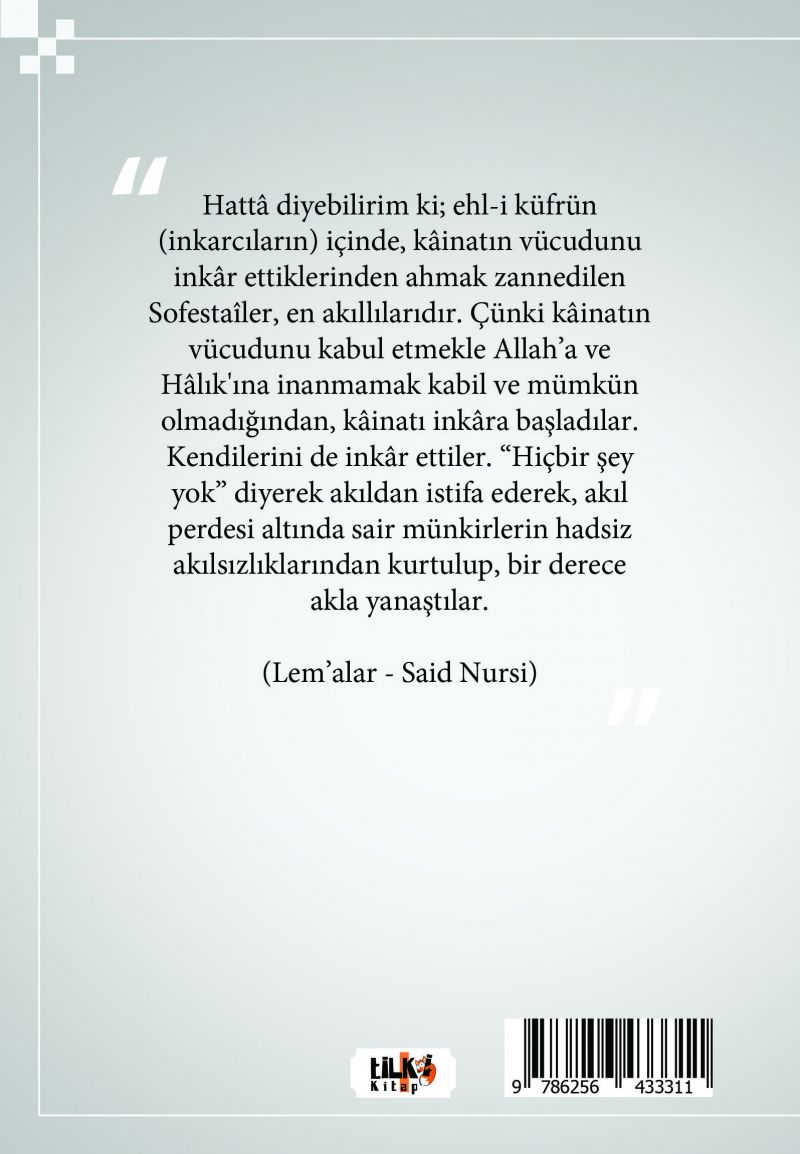 Aklın Kapalı Noktası: Allahsızlık