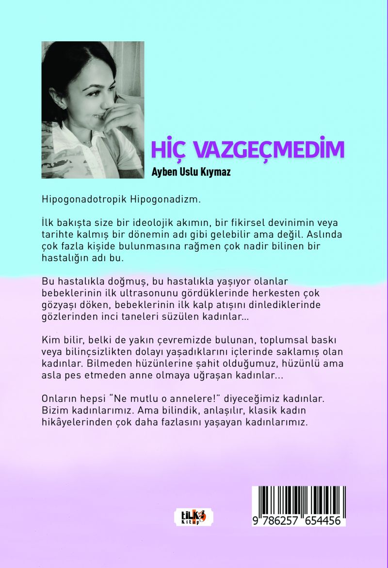 Hiç Vazgeçmedim