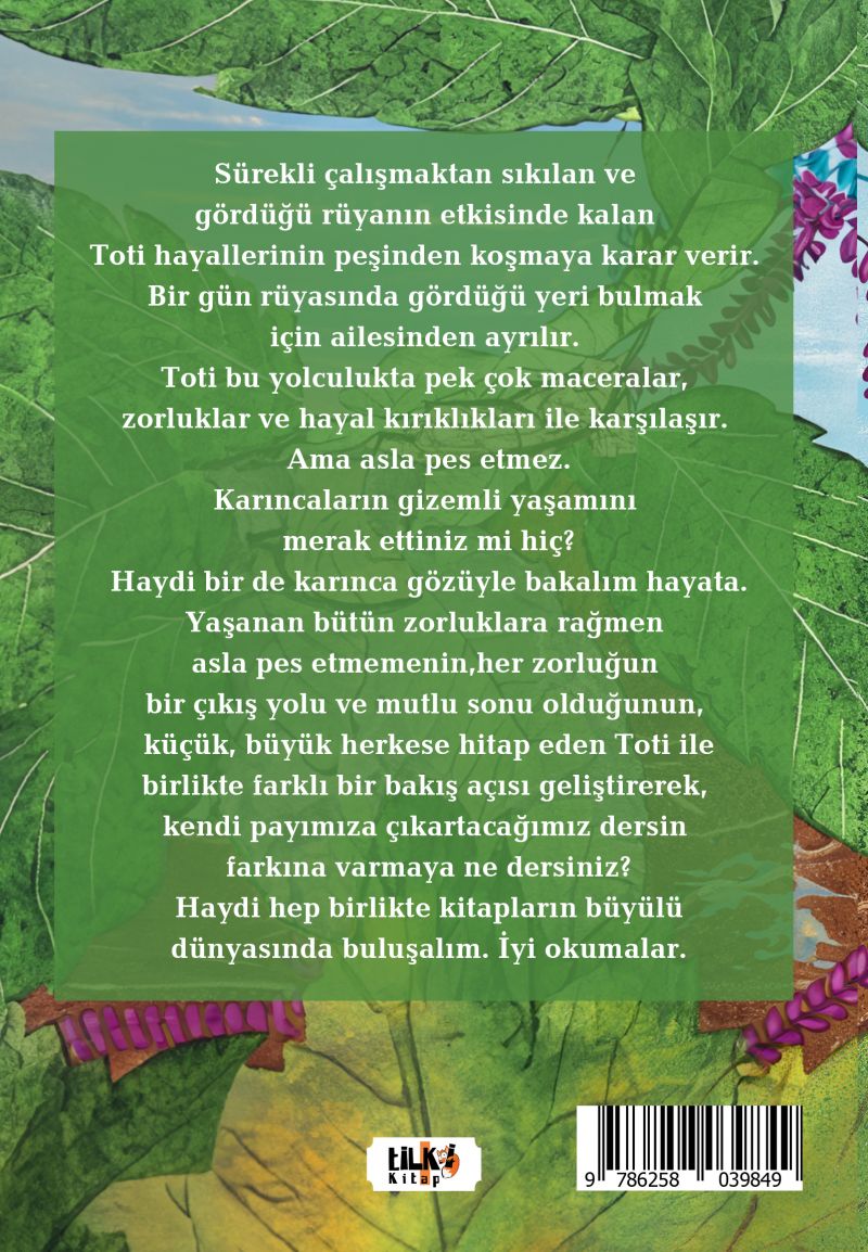 Karınca Toti İle Birgün