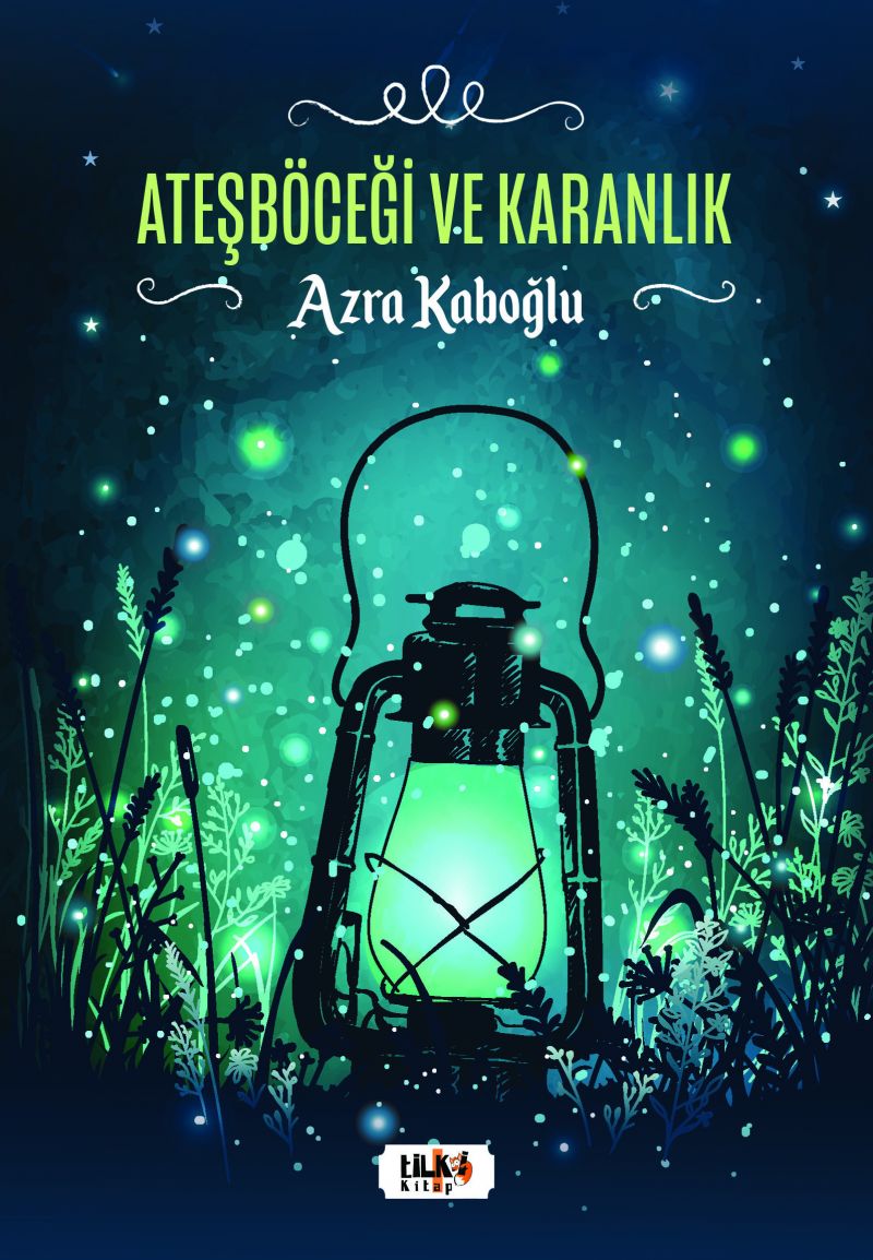 Ateşböceği Ve Karanlık