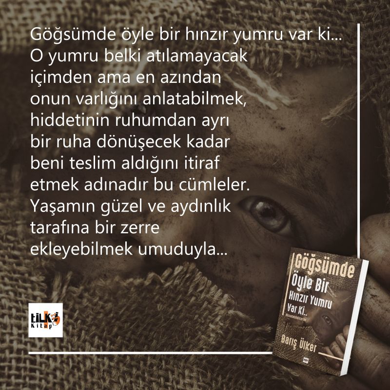 Göğsümde Öyle Bir Hınzır Yumru Var Ki