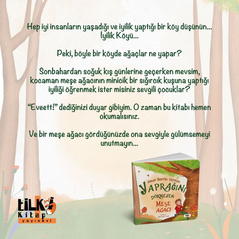 Yaprağını Dökmeyen Meşe Ağacı