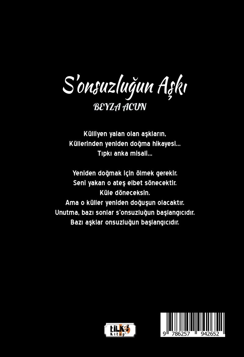 S`onsuzluğun Aşkı