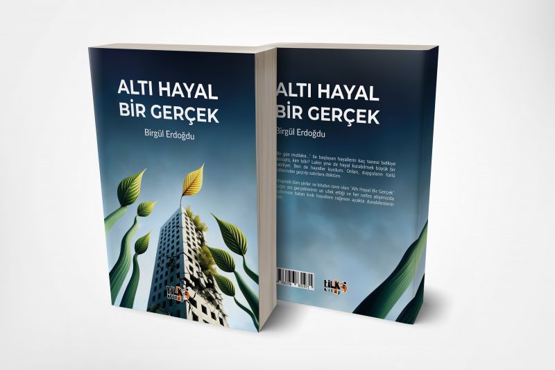 Altı Hayal Bir Gerçek