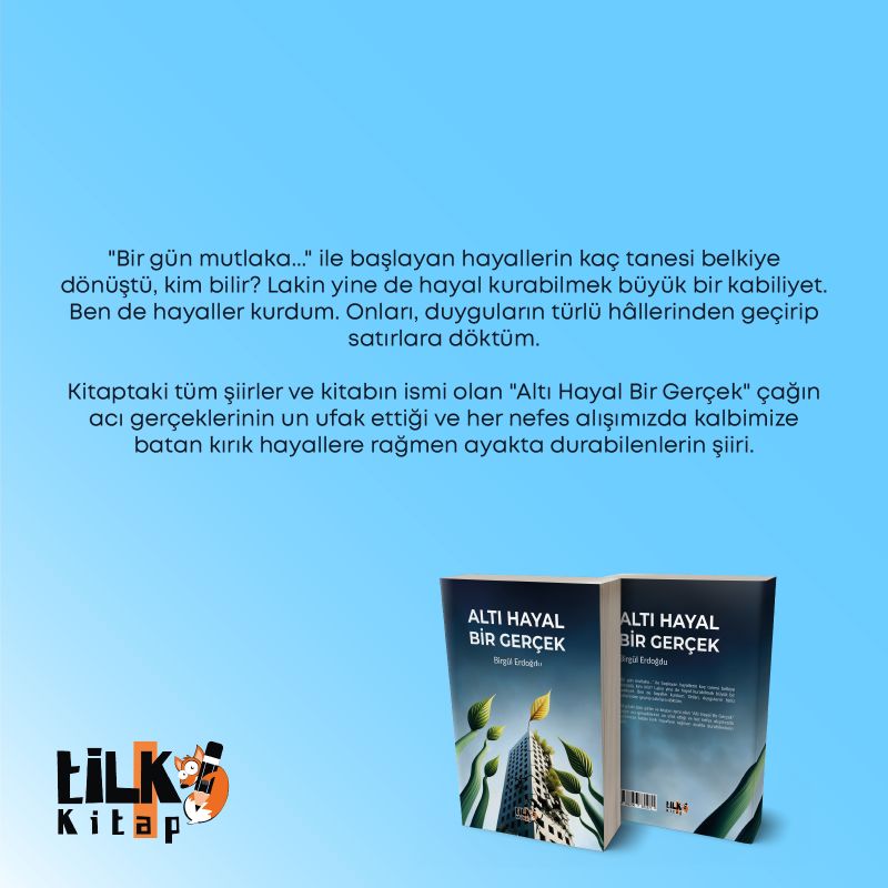 Altı Hayal Bir Gerçek