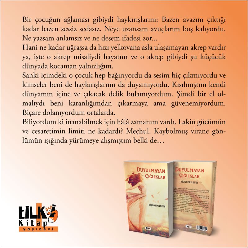 Duyulmayan Çığlıklar