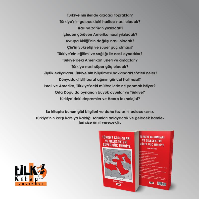 Türkiye Sorunları ve Gelecekteki Süper Güç Türkiye