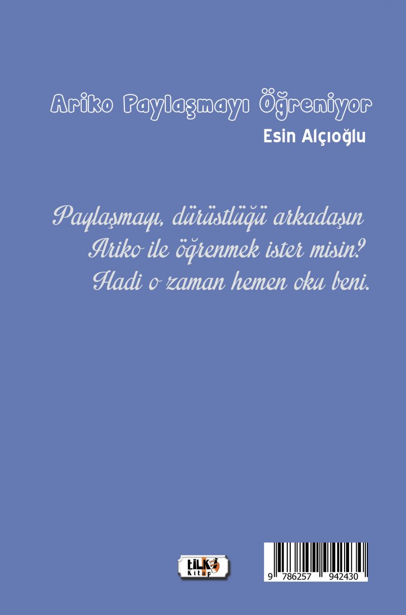 Ariko Paylaşmayı Öğreniyor