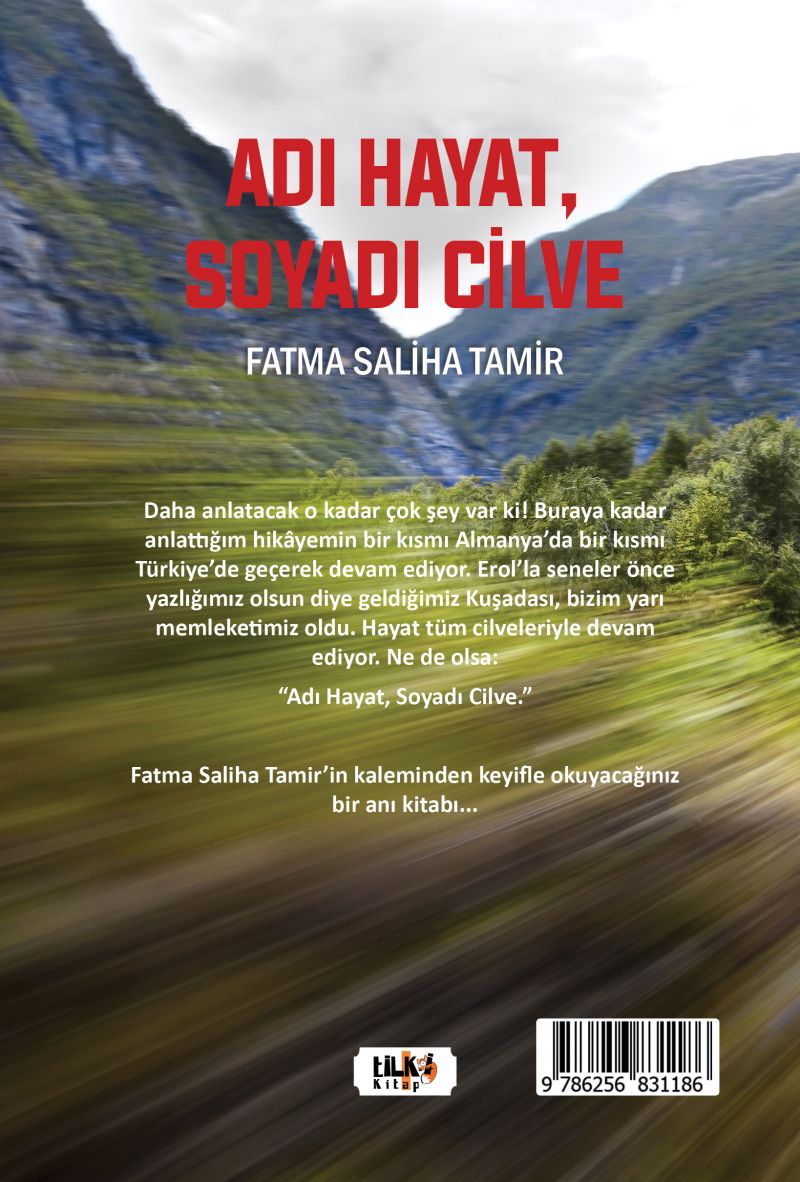 Adı Hayat, Soyadı Cilve