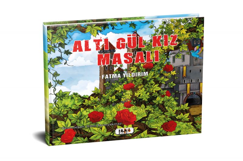 Altı Gül Kız Masalı
