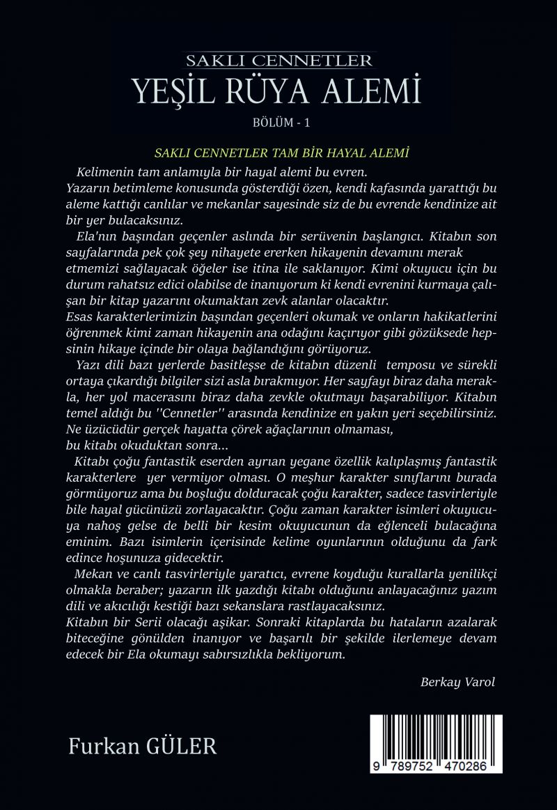 Saklı Cennetler Bölüm 1 : Yeşil Rüya Alemi