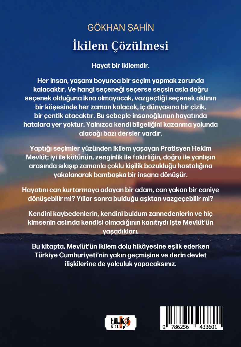 Dilemma: İkilem Çözülmesi