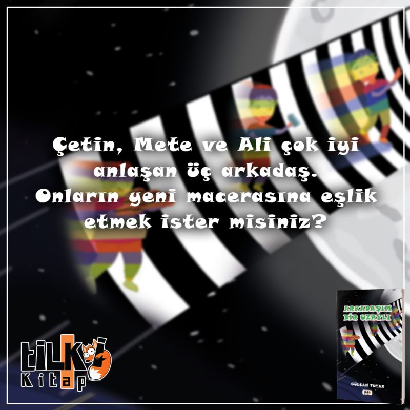 Arkadaşım Bir Uzaylı