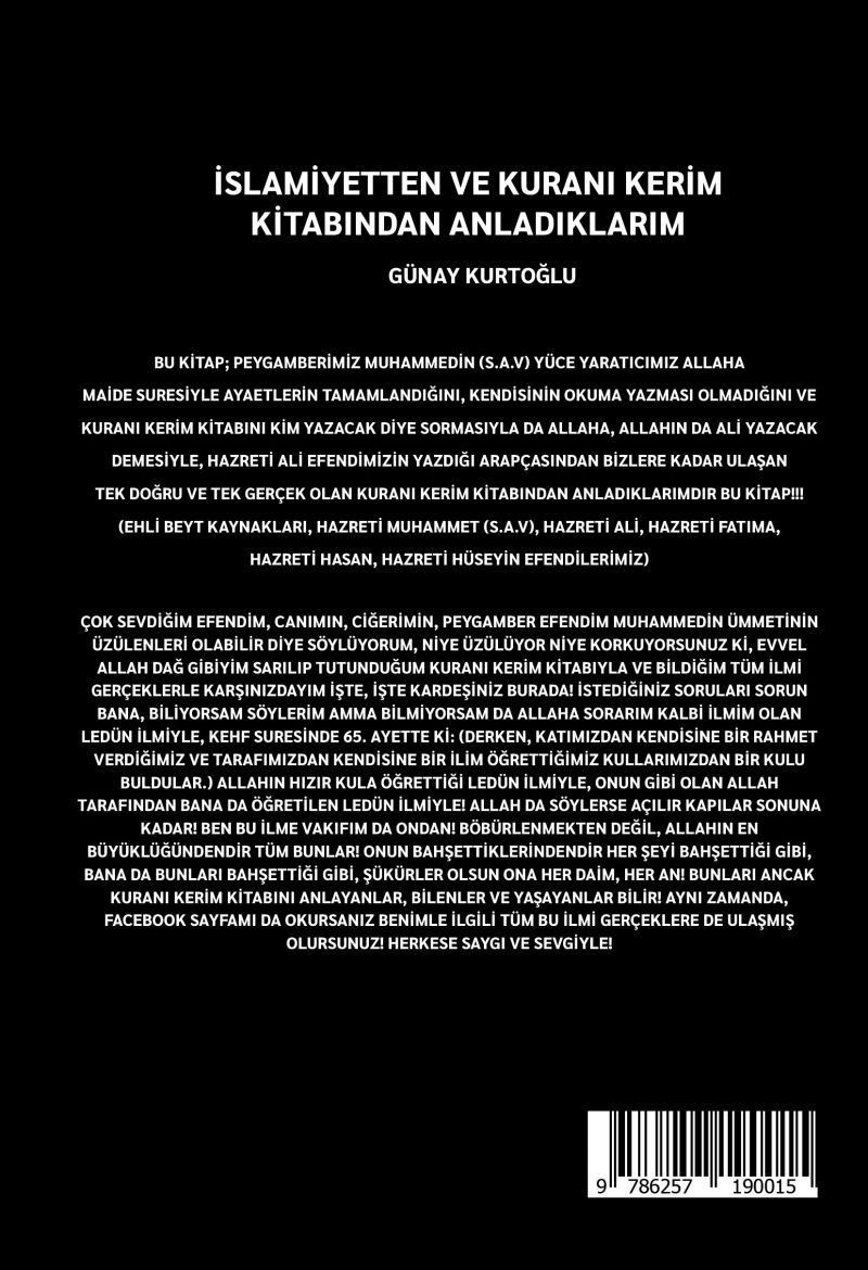 İslamiyetten ve Kuranı Kerim Kitabından Anladıklarım