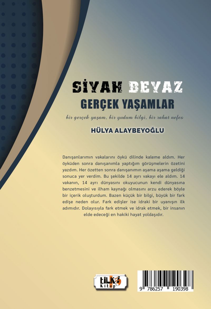 Siyah Beyaz Gerçek Yaşamlar