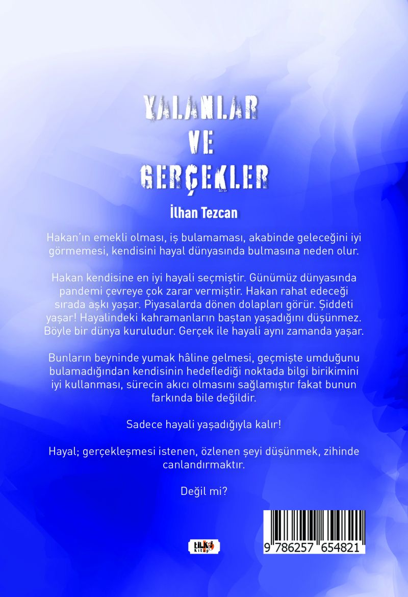 Yalanlar ve Gerçekler