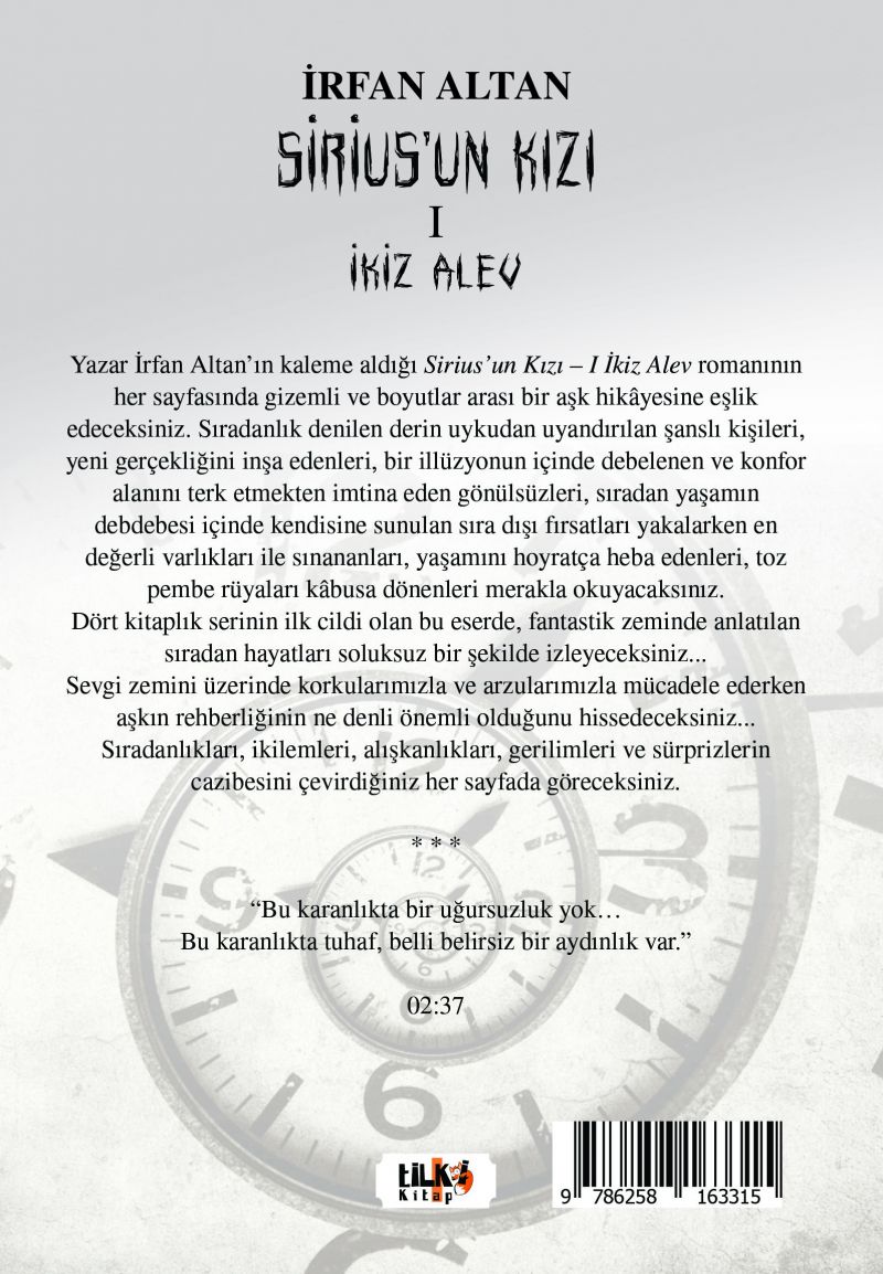 Sirius`un Kızı - I İkiz Alev