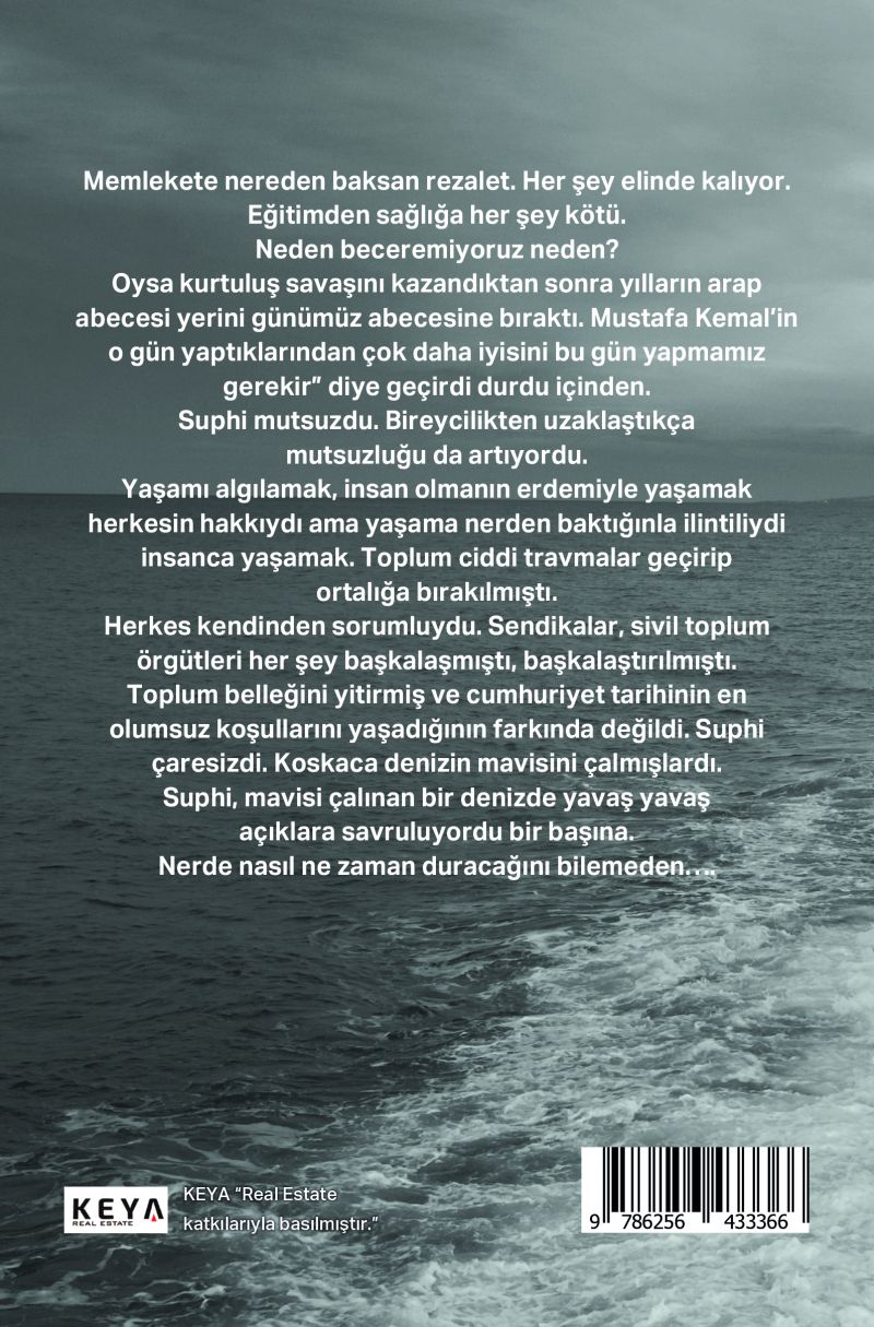 Mavisi Çalınan Deniz