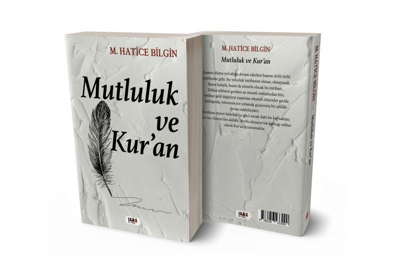 Mutluluk ve Kur`an