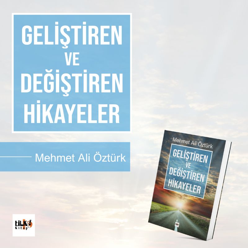 Geliştiren ve Değiştiren Hikayeler
