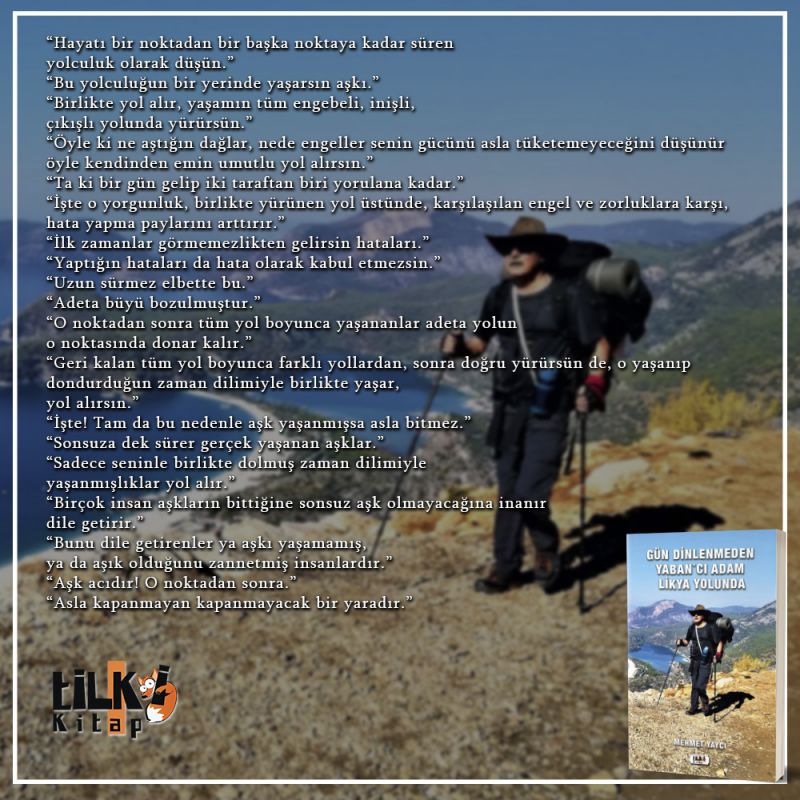 Gün Dinlenmeden Yaban`cı Adam Likya Yolunda