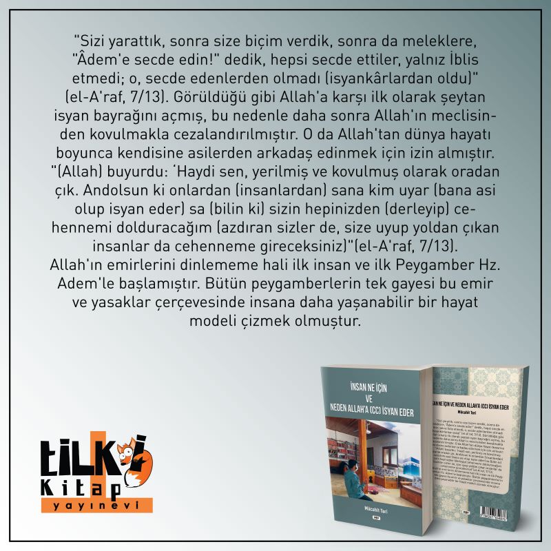 İnsan Ne İçin Ve Neden Allah`a (cc) İsyan Eder