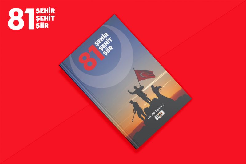 81 Şehir - 81 Şehit - 81 Şiir