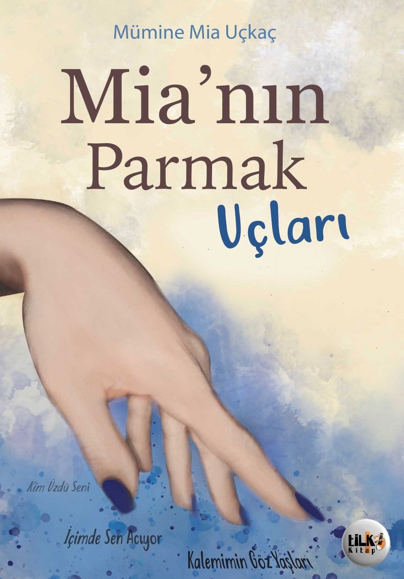 Mia`nın Parmak Uçları