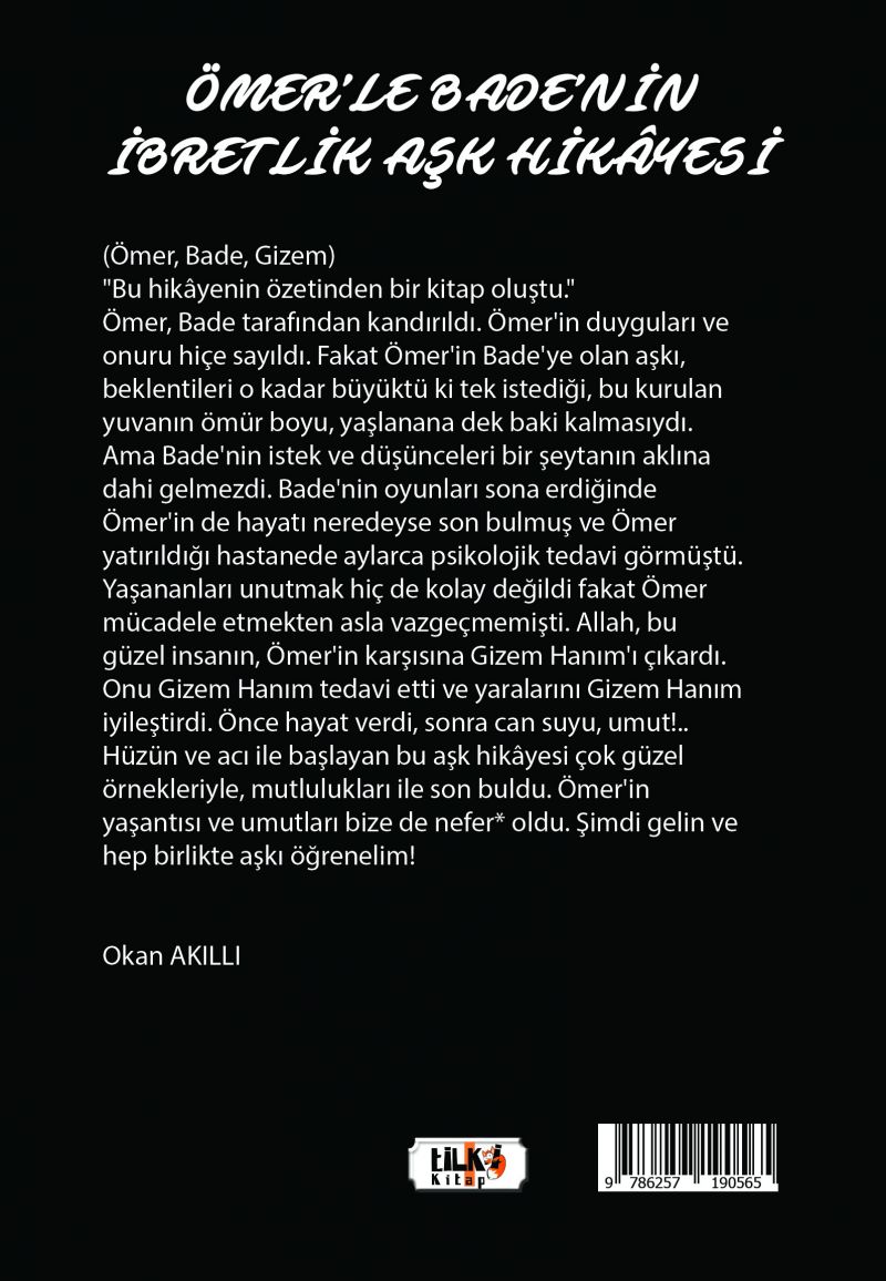 Ömer`le Bade`nin İbretlik Aşk Hikâyesi