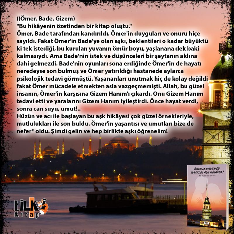 Ömer`le Bade`nin İbretlik Aşk Hikâyesi