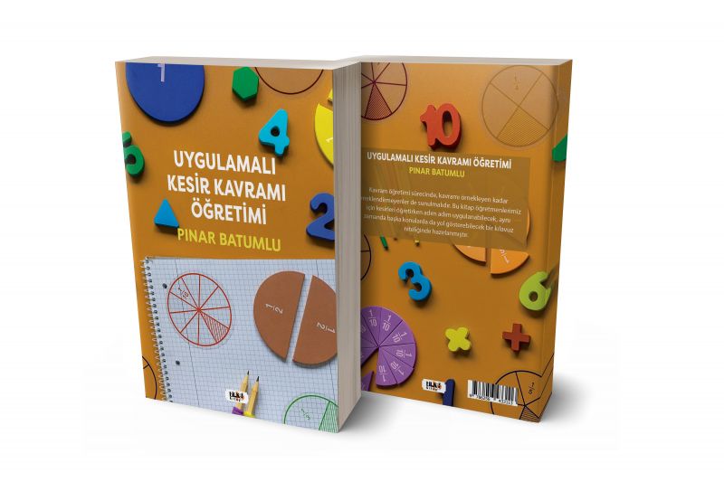 Uygulamalı Kesir Kavramı Öğretimi
