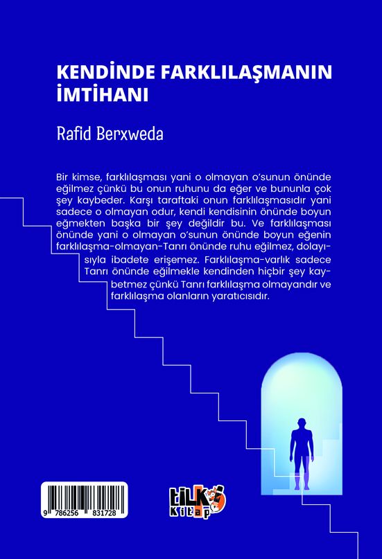 Kendinde Farklılaşmanın İmtihanı