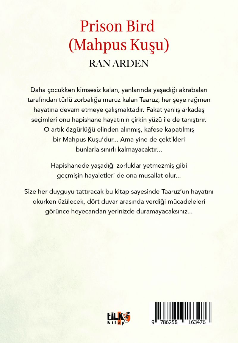 Prison Bird (Mahpus Kuşu)
