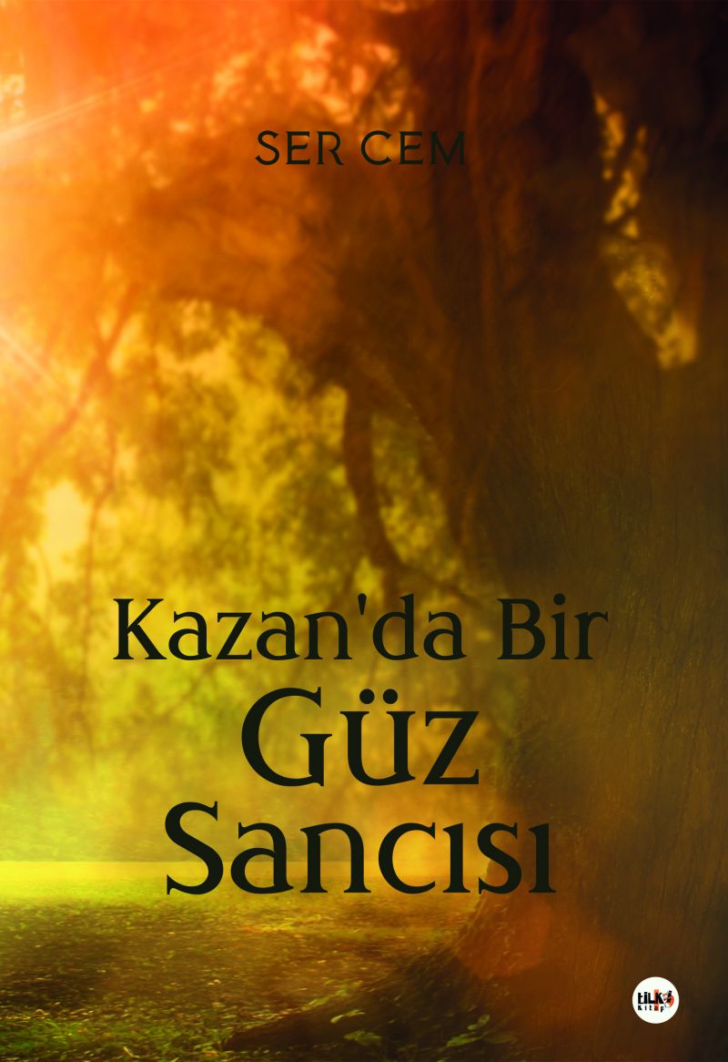Kazan`da Bir Güz Sancısı
