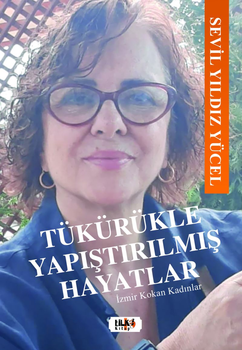 Tükürükle  Yapıştırılmış Hayatlar