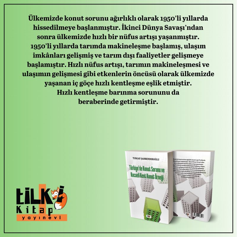 Türkiye`de Konut Sorunu ve Kocaeli Kent Konut Örneği