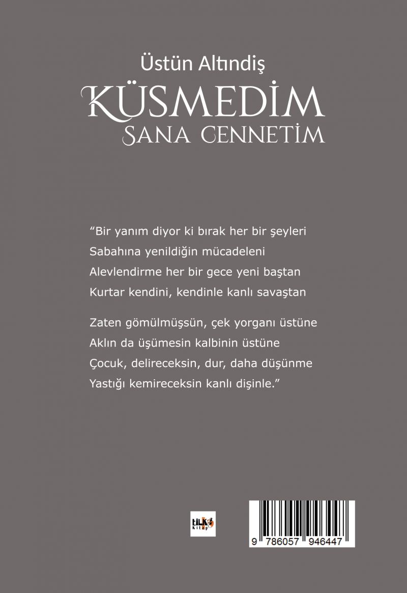 Küsmedim Sana Cennetim