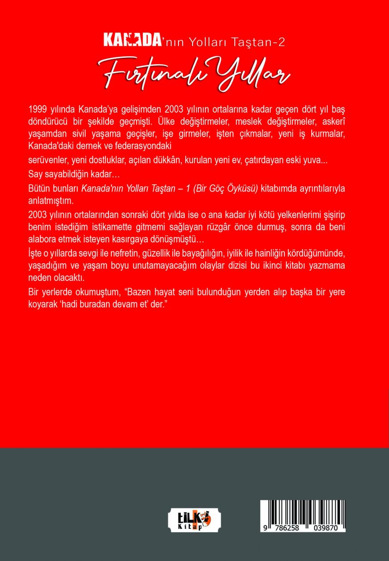 Kanada`nın Yolları Taştan 2