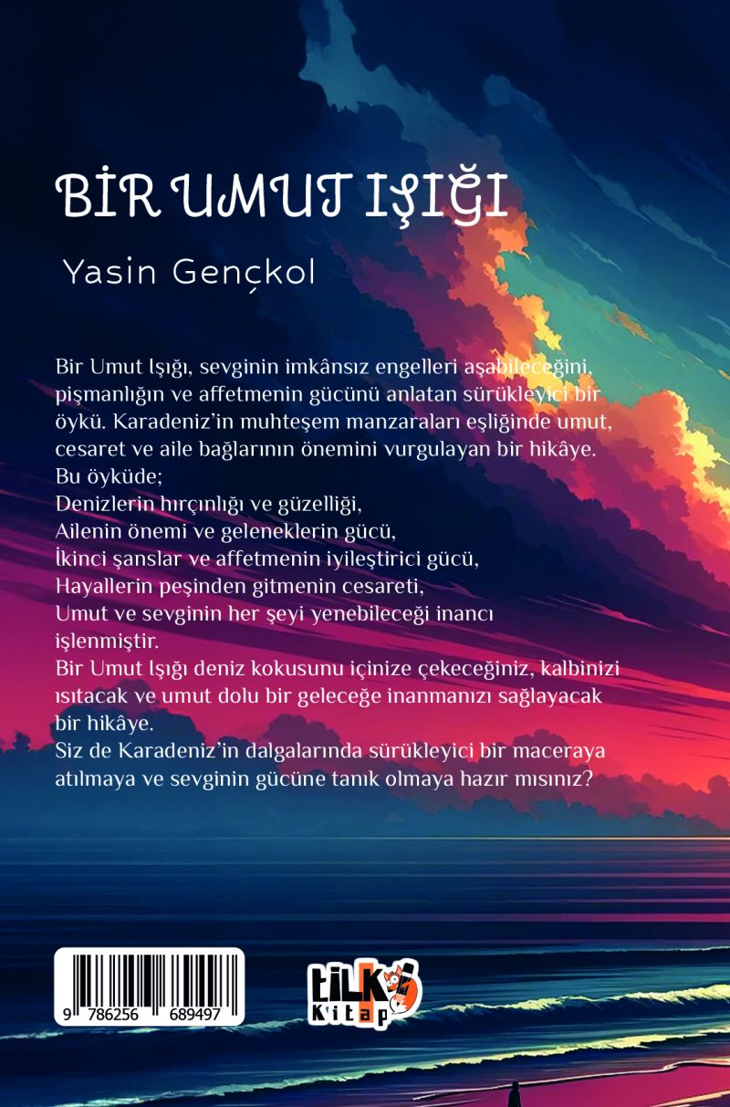 Bir Umut Işığı