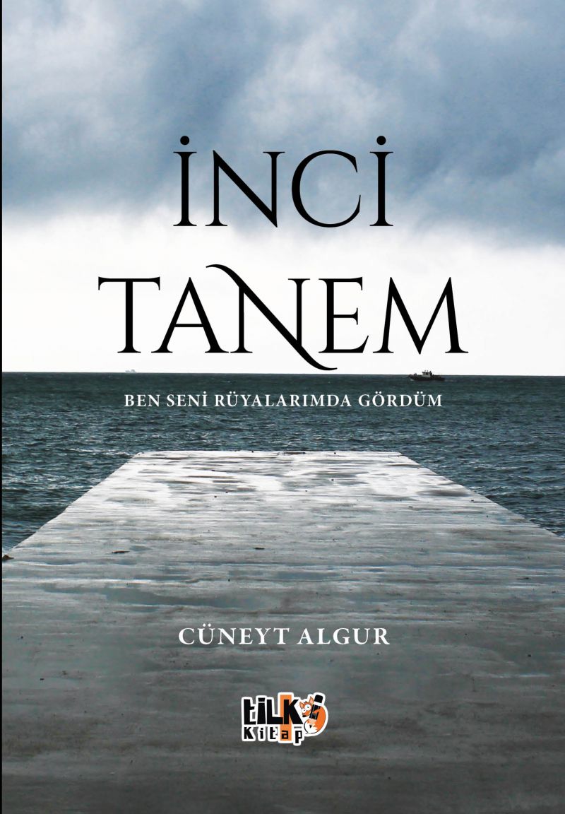 İnci tanem ( Ben seni rüyalarımda gördüm)