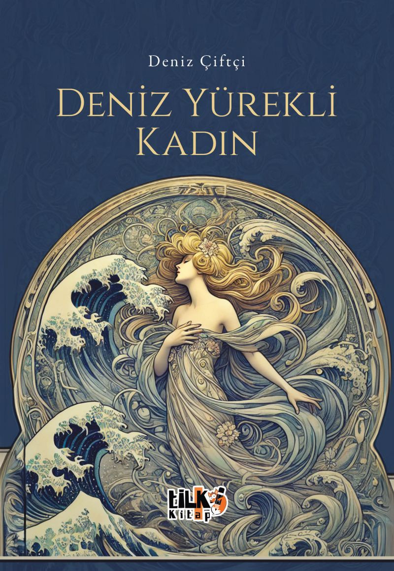 Deniz Yürekli Kadın