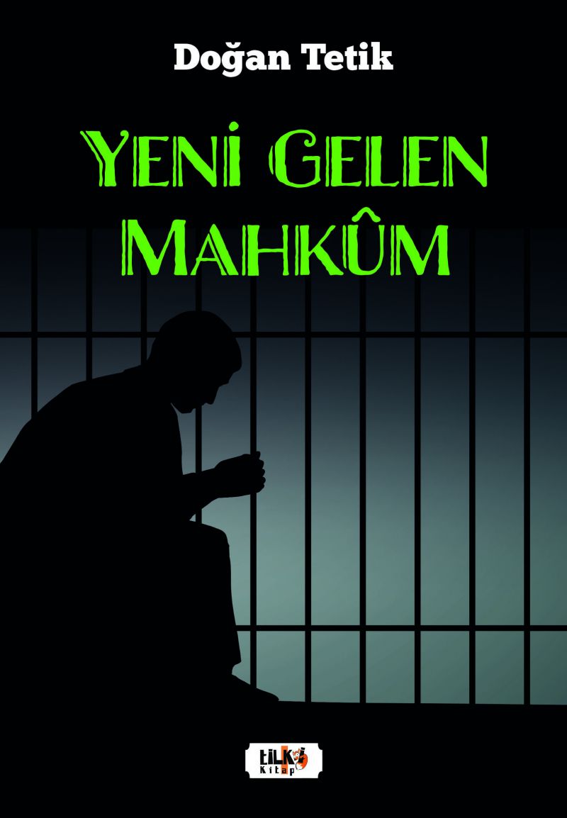 Yeni Gelen Mahkum