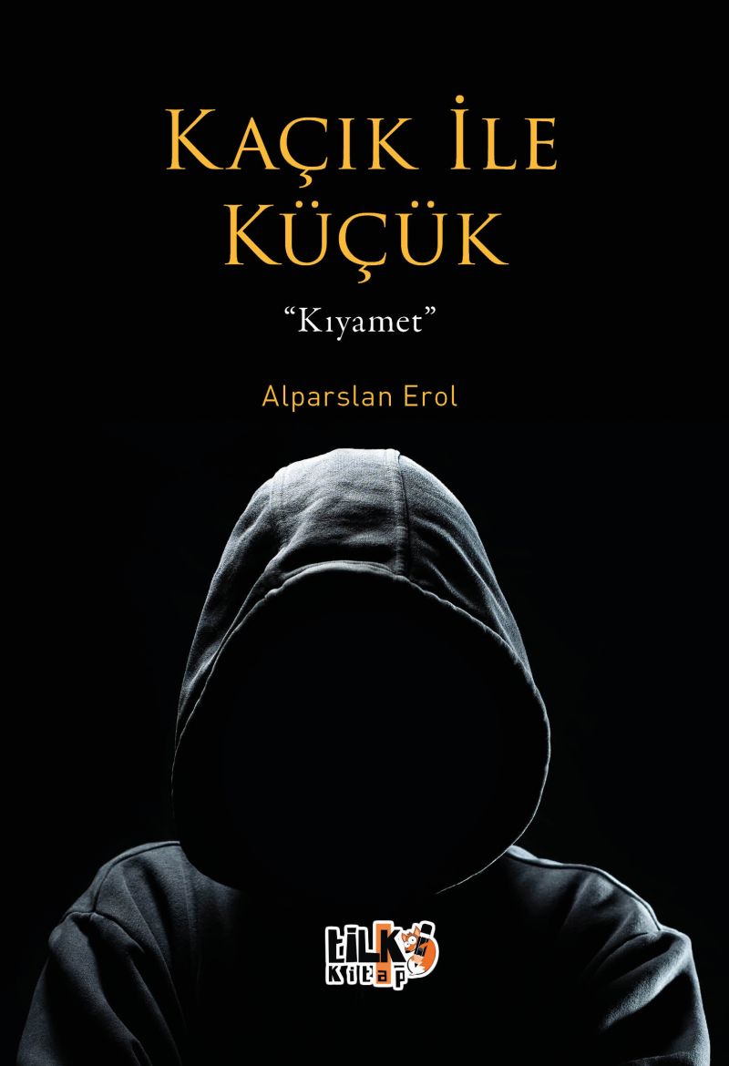 Kaçık ile Küçük - Kıyamet