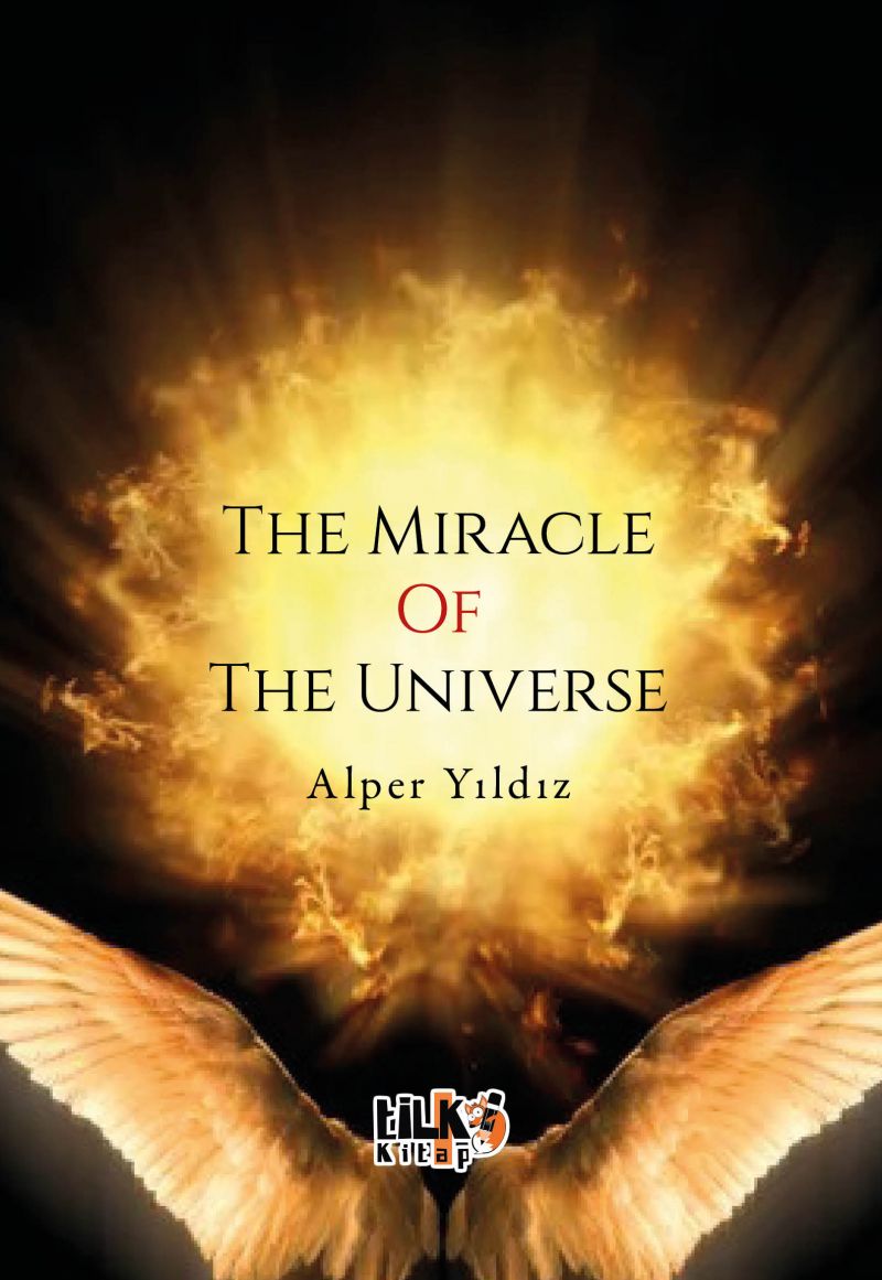 The Miracle Of The Universe