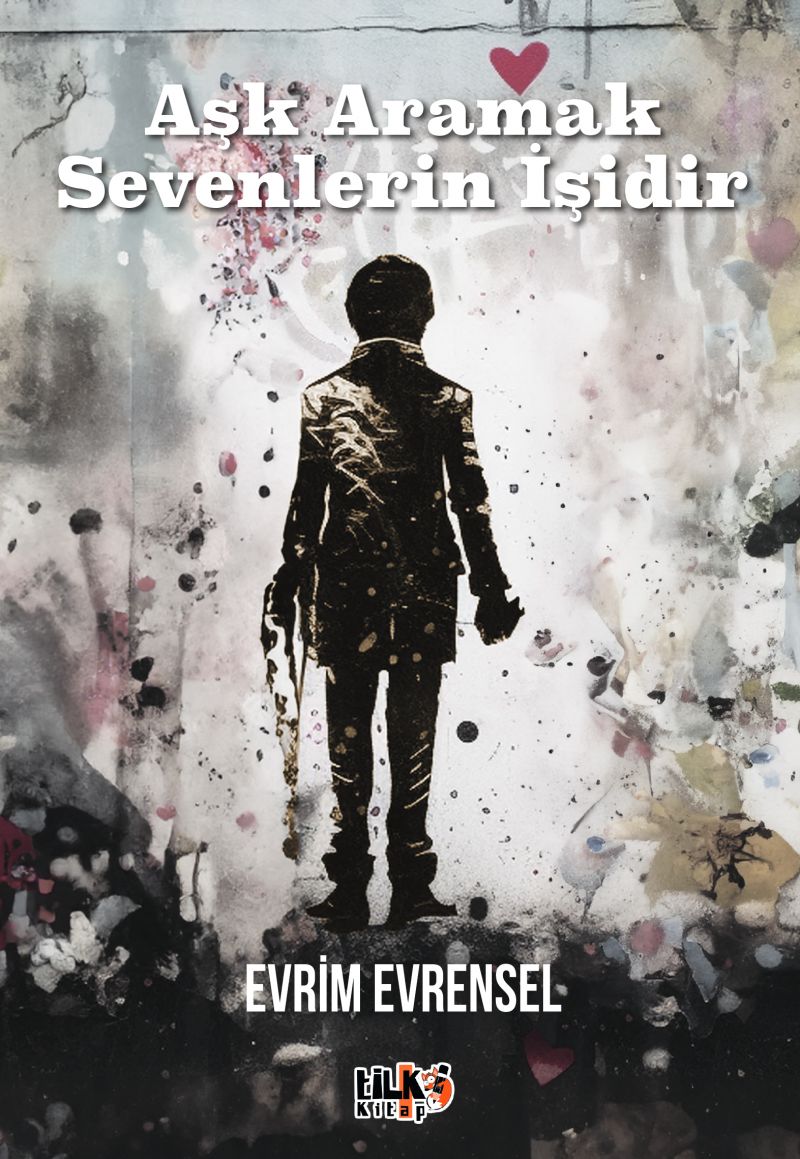 Aşk Aramak Sevenlerin İşidir