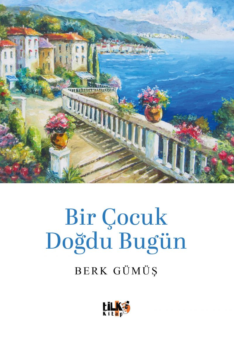 Bir Çocuk Doğdu Bugün