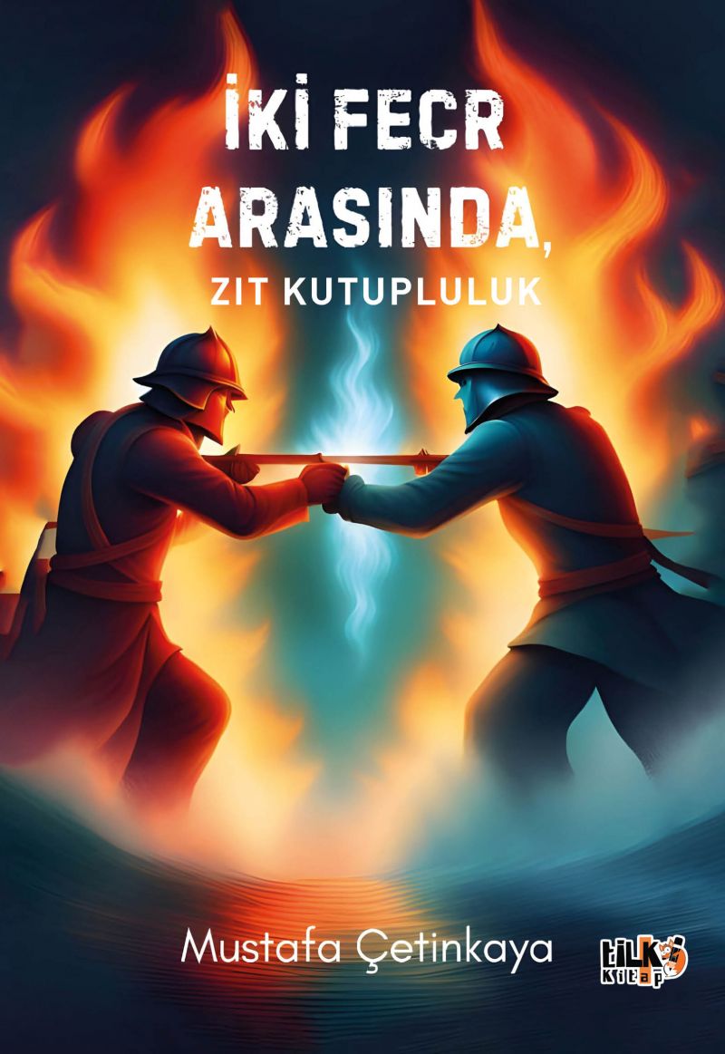 İki Fecr Arasında, Zıt Kutupluluk