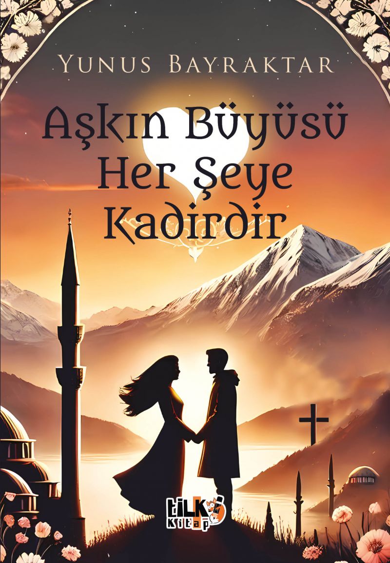 Aşkın Büyüsü Her Şeye Kadirdir